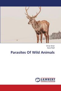 Produktbild: Parasites Of Wild Animals