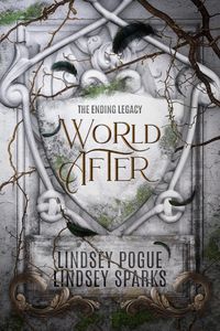 Produktbild: World After: An Ending Legacy Prequel (The Ending Legacy, #1)