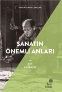 Produktbild: Sanatin &Ouml;nemli Anilari - Sanatin Olmazsa Olmazlari