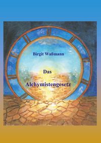 Produktbild: Das Alchymistengesetz