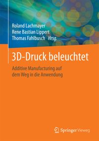 Produktbild: 3D-Druck beleuchtet