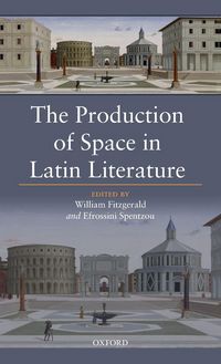 Produktbild: Production Of Space in Latin Literatur C