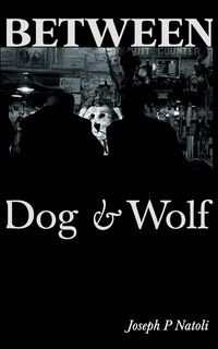 Produktbild: Between Dog & Wolf
