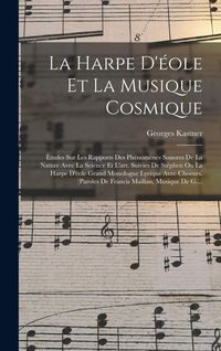 Produktbild: La Harpe D'&eacute;ole Et La Musique Cosmique
