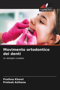 Produktbild: Movimento ortodontico dei denti