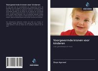 Produktbild: Voorgevormde kronen voor kinderen