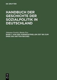 Produktbild: Von der vorindustriellen Zeit bis zum Ende des Dritten Reiches