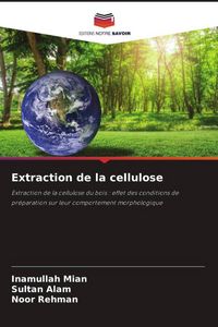 Produktbild: Extraction de la cellulose