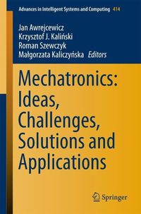 Produktbild: Mechatronics: Ideas, Challenges, Solutions and Applications