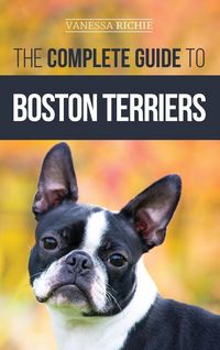 Produktbild: The Complete Guide to Boston Terriers
