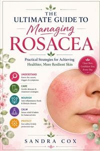Produktbild: The ultimate guide to managing rosacea