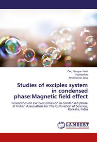 Produktbild: Studies of exciplex system in condensed phase:Magnetic field effect