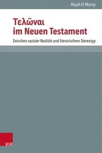 Produktbild: &Tau;&epsilon;&lambda;ῶ&nu;&alpha;&iota; im Neuen Testament