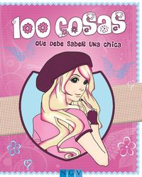 Produktbild: 100 cosas que debe saber una chica