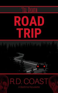 Produktbild: Road Trip ('Til Death, #1)