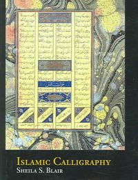 Produktbild: Blair, S: Islamic Calligraphy