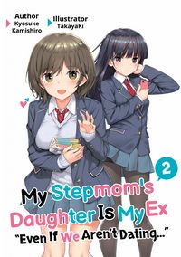 Produktbild: My Stepmom's Daughter Is My Ex: Volume 2