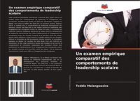 Produktbild: Un examen empirique comparatif des comportements de leadership scolaire