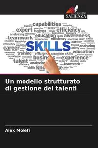 Produktbild: Un modello strutturato di gestione dei talenti