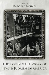 Produktbild: The Columbia History of Jews and Judaism in America