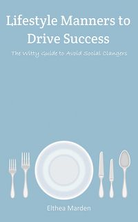 Produktbild: Lifestyle Manners to Drive Success