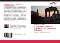 Produktbild: El "equilibrio reflexivo" rawlsiano y los consensos de justicia