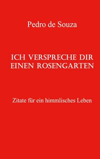 Produktbild: Ich verspreche dir einen Rosengarten