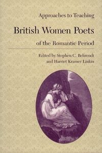 Produktbild: Approaches to Teaching British Women Poets of the Romantic Period