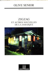 Produktbild: Zigzag : et autres nouvelles de la Jama&iuml;que