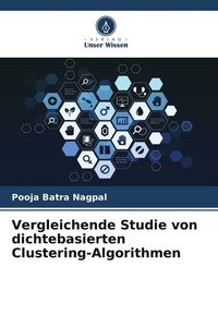 Produktbild: Vergleichende Studie von dichtebasierten Clustering-Algorithmen
