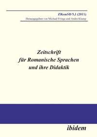 Produktbild: Zeitschrift f&uuml;r Romanische Sprachen und ihre Didaktik. Heft