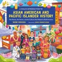 Produktbild: A Child's Introduction to Asian American and Pacific Islander History