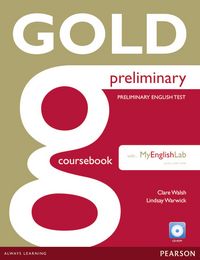 Produktbild: Gold Preliminary Courseb. w. CD-ROM+MyLab Pack