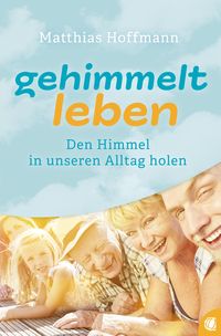 Produktbild: Gehimmelt leben