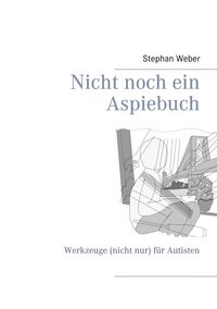 Produktbild: Nicht noch ein Aspiebuch