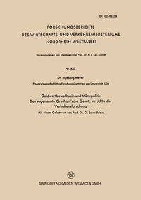 Produktbild: Geldwertbewu&szlig;tsein und M&uuml;nzpolitik Das sogenannte Gresham&rsquo;sche Gesetz im Lichte der Verhaltensforschung