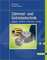 Bild vom Artikel Zahnrad- und Getriebetechnik vom Autor Fritz Klocke
