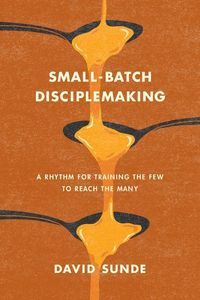 Produktbild: Small-Batch Disciplemaking