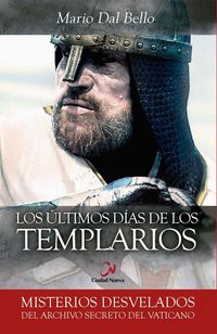 Produktbild: Los &uacute;ltimos d&iacute;as de los templarios