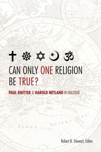 Produktbild: Can Only One Religion Be True?