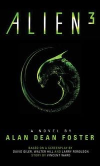 Bild vom Artikel Alien 3: The Official Movie Novelization vom Autor Alan Dean Foster