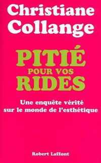 Produktbild: Piti&eacute; pour vos rides