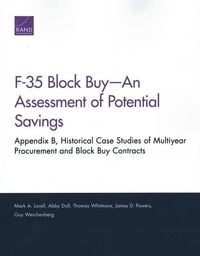 Produktbild: F-35 Block Buy--An Assessment of Potential Savings