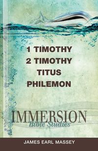 Produktbild: Immersion Bible Studies: 1 & 2 Timothy, Titus, Philemon