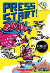Produktbild: Super Rabbit Boy vs. the Gigabot!: A Branches Book (Press Start! #16)