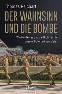 Produktbild: Der Wahnsinn und die Bombe
