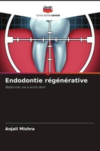 Produktbild: Endodontie r&eacute;g&eacute;n&eacute;rative