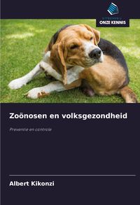Produktbild: Zo&ouml;nosen en volksgezondheid
