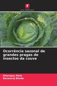 Produktbild: Ocorr&ecirc;ncia sazonal de grandes pragas de insectos da couve