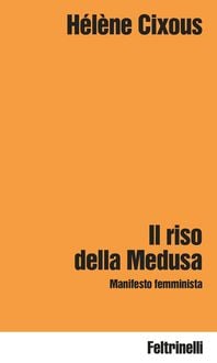 Produktbild: Il riso della Medusa. Manifesto femminista